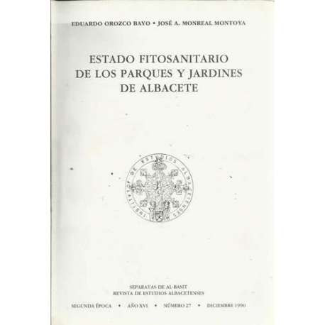 Estado fitosanitario de los parques y jardines de Albacete