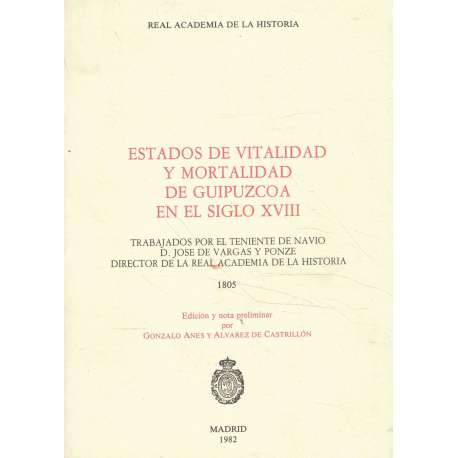 Estados de vitalidad y mortalidad de Guipúzcoa en el Siglo XVIII