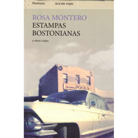 Estampas bostonianas y otros viajes