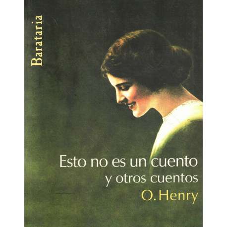 Esto no es un cuento y otros cuentos