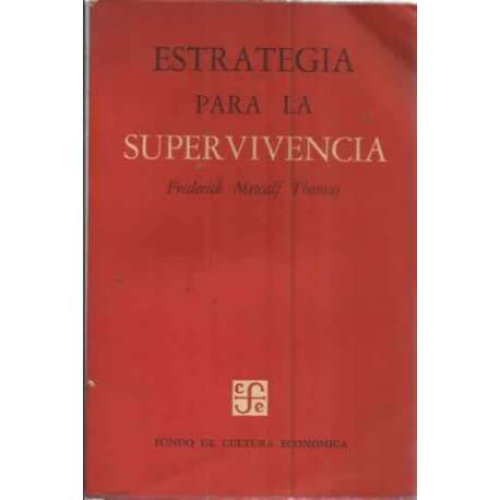 ESTRATEGIA PARA LA SUPERVIVENCIA