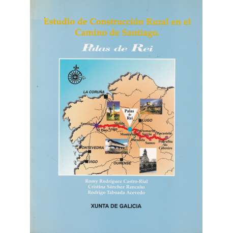 Estudio de Construcción Rural en el Camino de Santiago. Palas de Rei