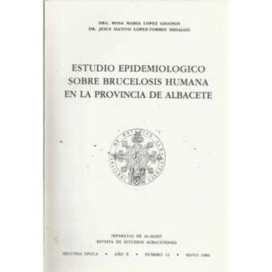 Estudio epidemiologico sobre brucelosis humana en la provincia de Albacete