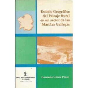 Estudio Geográfico del Paisaje Rural en un sector de las Mariñas Gallegas