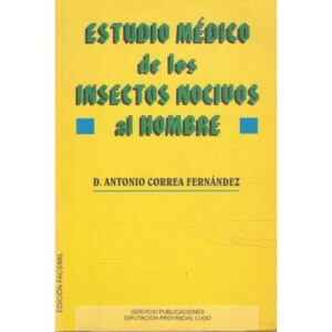 Estudio médico de los insectos nocivos al hombre