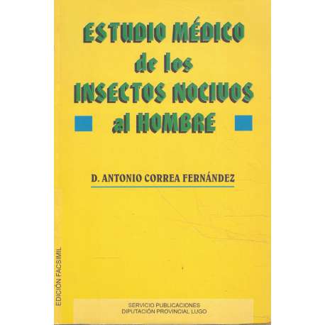 Estudio médico de los insectos nocivos al hombre
