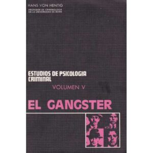 Estudios de psicología: Volumen, Nº5. El gánster