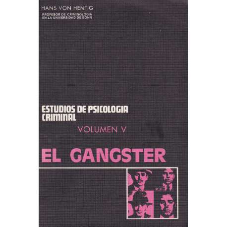 Estudios de psicología: Volumen, Nº5. El gánster