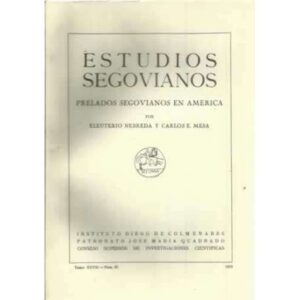 Estudios segovianos. Prelados segovianos en América