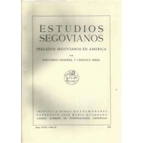 Estudios segovianos. Prelados segovianos en América