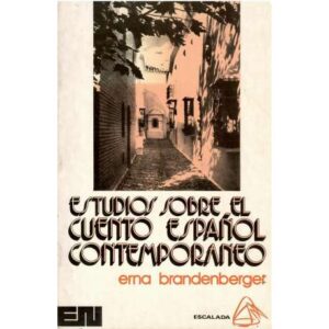 Estudios sobre el cuento español contemporáneo