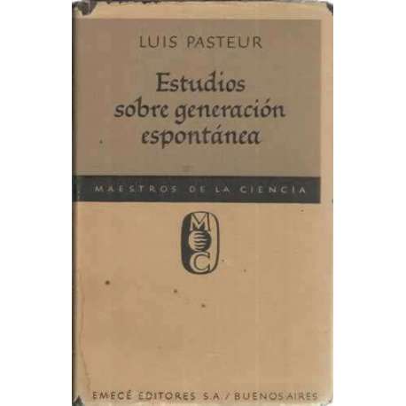 ESTUDIOS SOBRE GENERACIÓN ESPONTÁNEA