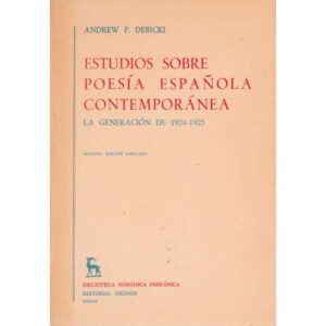 Estudios sobre poesía española contemporánea. La generación de 1924-1925