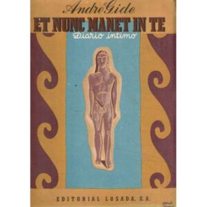 Et nunc manet in te. Diario íntimo