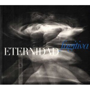 Eternidad fugitiva