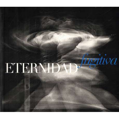 Eternidad fugitiva