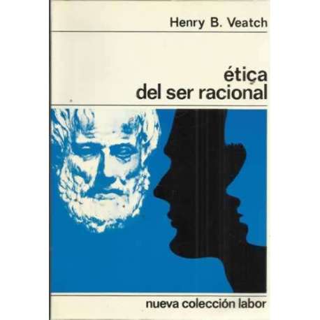 ÉTICA DEL SER RACIONAL