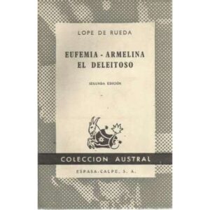 Eufemia/ Armelina/ El deleitoso
