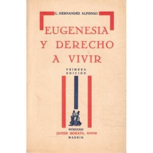 Eugenesia y derecho a vivir