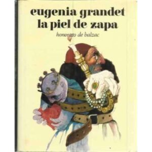 Eugenia Grandet. La piel de zapa