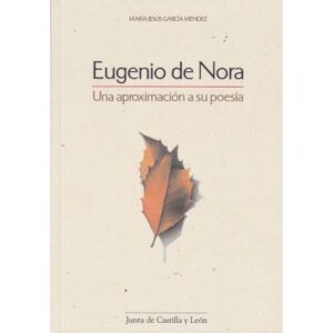 Eugenio de Nora. Una aproximación a su poesía