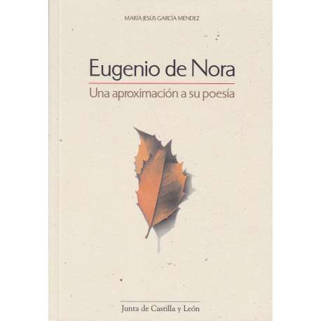 Eugenio de Nora. Una aproximación a su poesía