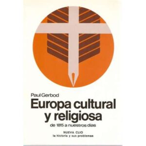 Europa cultural y religiosa de 1815 a nuestros días