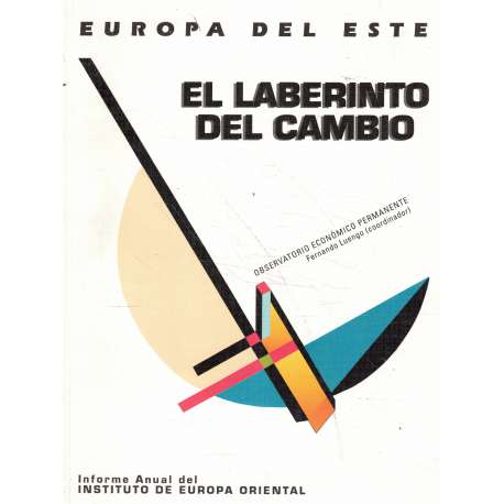 Europa del Este. El labertinto del cambio
