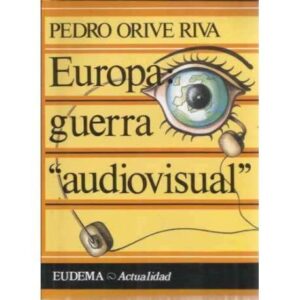Europa guerra audiovisual