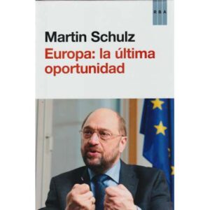 Europa: la última oportunidad