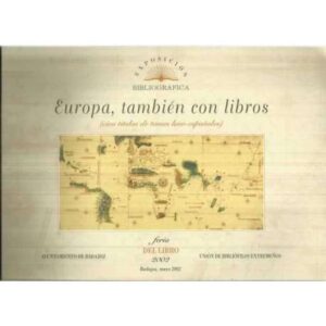 Europa, también con libros. Cien títulos de temas luso-españoles