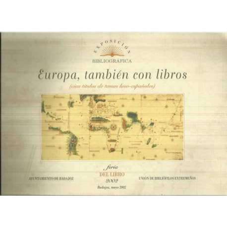 Europa, también con libros. Cien títulos de temas luso-españoles