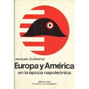 Europa y América en la época napoleónica