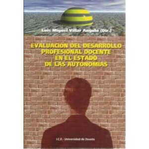 Evaluación del desarrollo profesional docente en el estado de las autonomías