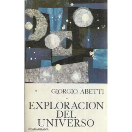 EXPLORACIÓN DEL UNIVERSO