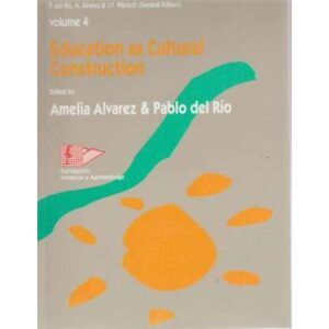 Explorations in Socio-Cultural Studies. Volumen 4. Educatin as Cultural Construction
