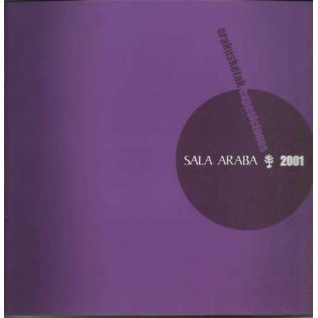 Exposiciones Sala Araba 2001