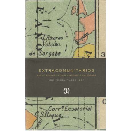 Extracomunitarios. Nueve poetas latinoamericanos en España