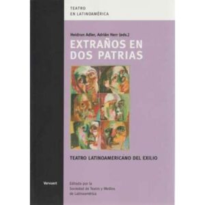Extraños en dos patrias