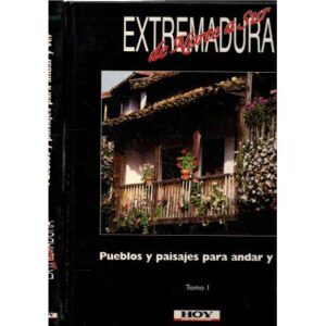Extremadura de Norte a Sur. 2 tomos