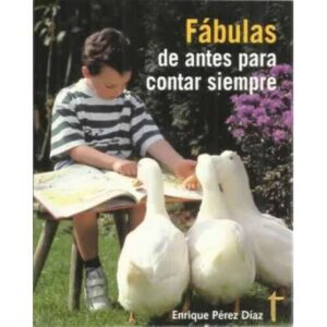 Fábulas de antes para contar siempre