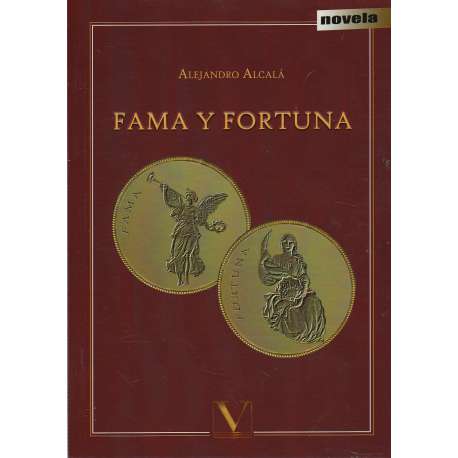 Fama y fortuna