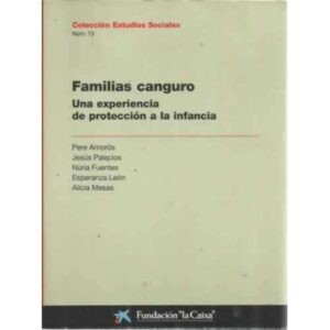 Familias canguro. Una experiencia de protección a la infancia