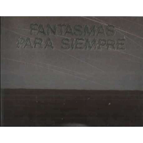 Fantasmas para siempre