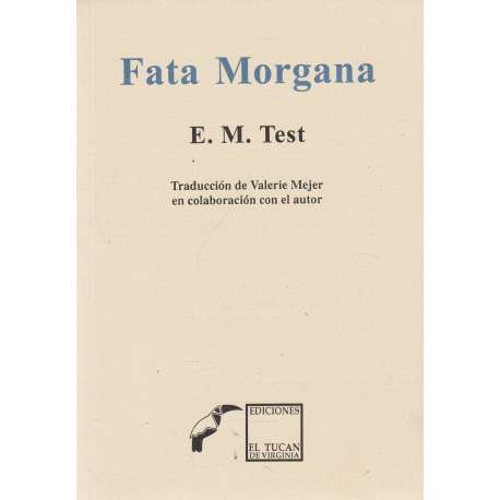 Fata Morgana. Edición Bilingüe español, inglés