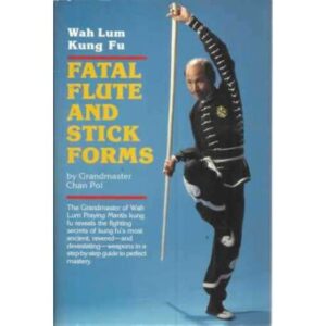 Fatal flute and stick forms