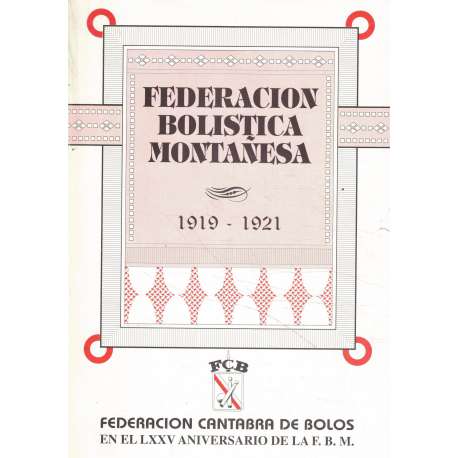 Federación Bolística Montañesa 1919-1921