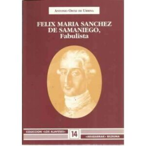 FÉLIX MARÍA SÁNCHEZ DE SAMANIEGO, Fabulista