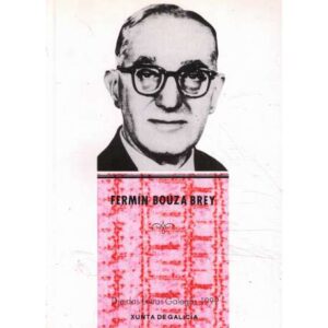 Fermín Bouza Brey. Día das Letras Galegas 1992