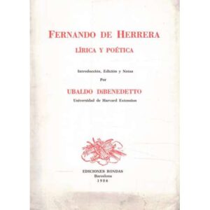 Fernando de Herrera. Lírica y poética